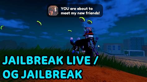 Jailbreak Live Event Og Jailbreak Roblox Robloxjailbreak