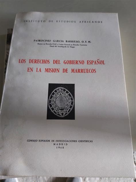 Los Derechos Del Gobierno Espa Ol En La Misi N De Marruecos Garcia