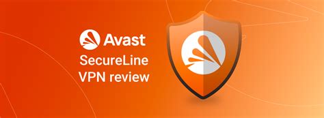 Avast Secureline Vpn Review Is It Safe