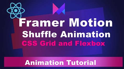 Learn Framer Motion Shuffle Animation With Css Grid And Flexbox