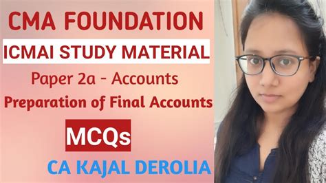 22 CMA Foundation CMA Study Material MCQs Paper 2a Accounting