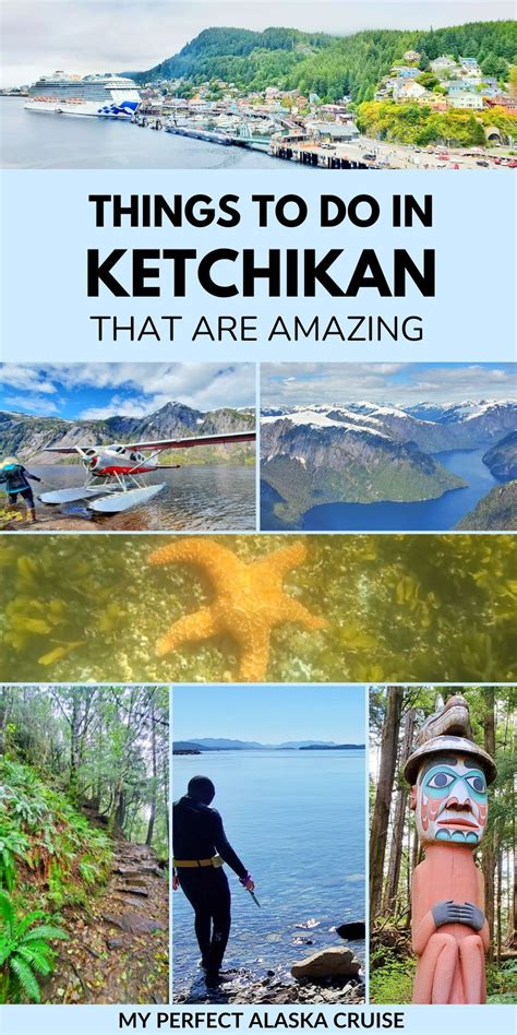 Amazing Things To Do In Ketchikan Alaska During Your Cruise Us