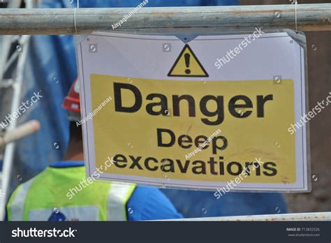 Safety Signage Danger Deep Excavation Construction Stock Photo 713832526 | Shutterstock