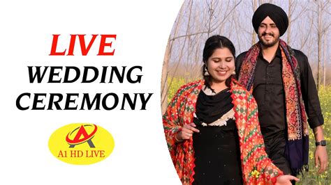 LIVE WEDDING CEREMONY GURJINDER SINGH MANINDERJEET KAUR 30 01 2023