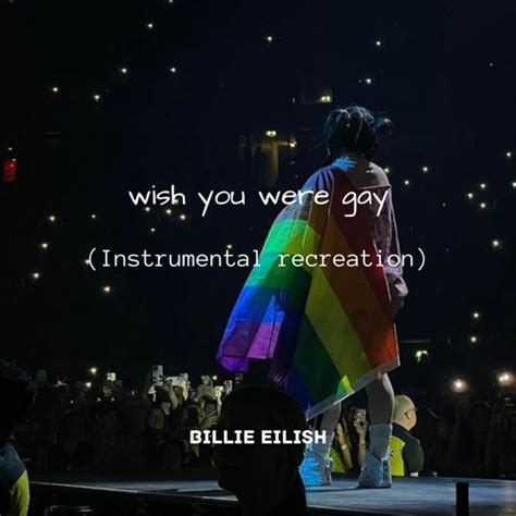 Stream Billie Eilish Wish You Were Gay Instrumental Recreation By Anster Listen Online For