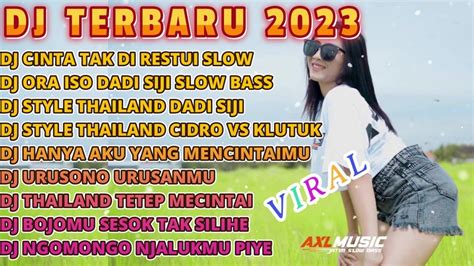 DJ TIKTOK TERBARU 2023 DJ STYLE THAILAND RAISO DADI SIJI X DJ CINTA