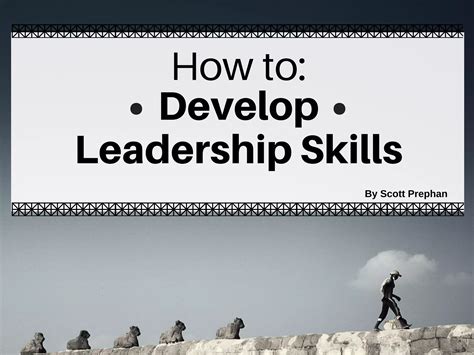 How To Develop Leadership Skills Ppt