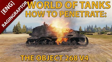 World Of Tanks How To Penetrate The Object Version Youtube