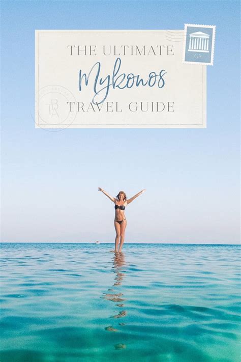 The Ultimate Mykonos Travel Guide The Blonde Abroad Travel Guide