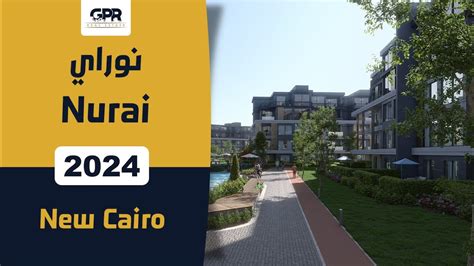 Nurai New Cairo Compound