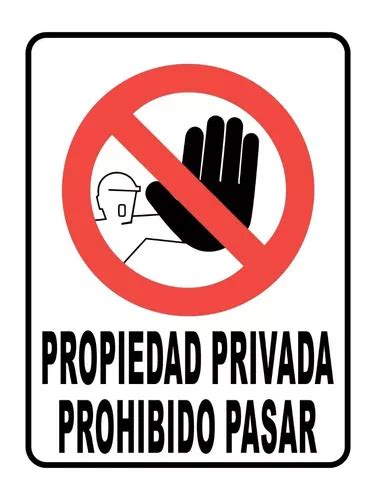 Cartel Propiedad Privada Prohibido Pasar X Alto Impacto Mercadolibre