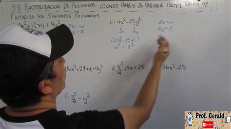 3 8 FACTORIZACION DE POLINOMIOS USANDO CAMBIO DE VARIABLE PARTE I 9º