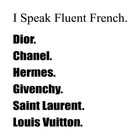 I Speak Fluent French By Teezimy 20 In 2024 Pretty Quotes Quote