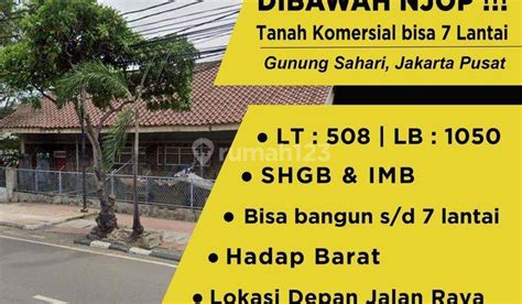 Rumah Dijual Harga Njop Di Gunung Sahari Terbaru