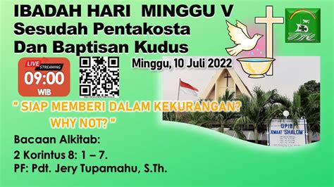 LIVE Pkl 09 00 WIB Ibadah Hari Minggu V Sesudah Pentakosta Baptisan