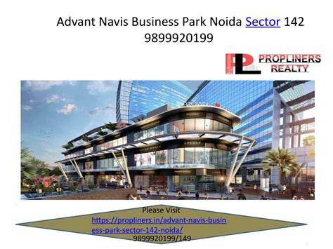 Advant Navis Business Park Noida Sector By Propliners