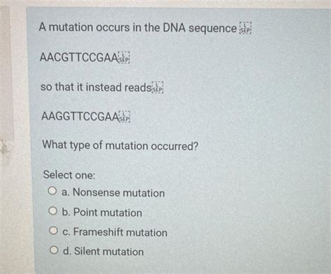 Solved A mutation occurs in the DNA sequence SP | Chegg.com