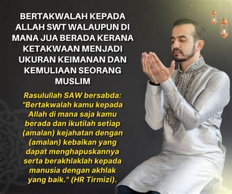 Bertakwalah Kepada Allah Swt Walaupun Di Mana Jua Berada Kerana