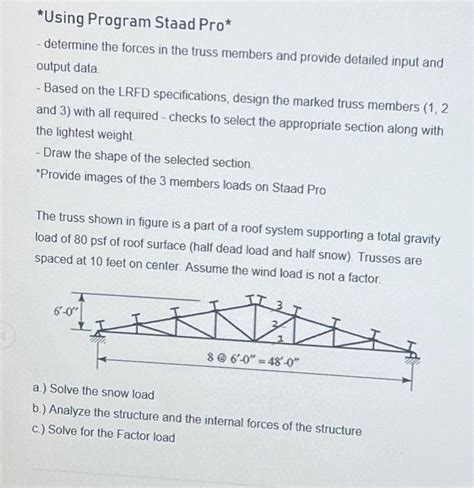 solved  program staad pro determine  forces  cheggcom