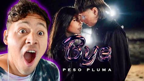 REACCION A Peso Pluma Bye Video Oficial YouTube