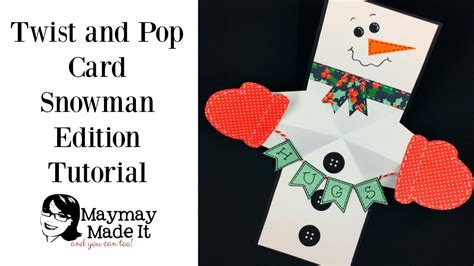 Twist And Pop Snowman Card Youtube