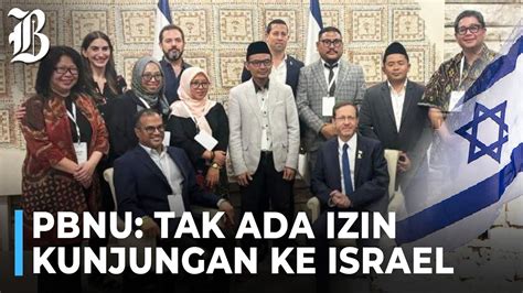 PBNU Ancam Sanksi Pemberhentian Pemuda Yang Kunjungi Israel YouTube