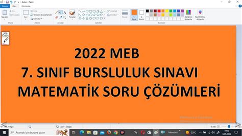 meb 2022 7 SINIF BURSLULUK SINAVI MATEMATİK SORU ÇÖZÜMLERİ BURSLULUK