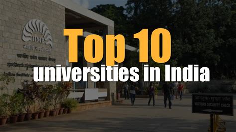 A List Of Top 10 Universities In India Youtube