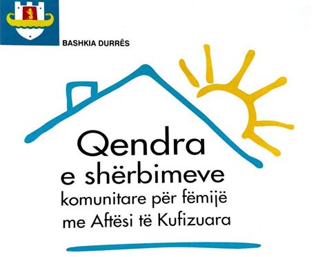 Qendra E Sherbimeve Komunitare Per Femijet Me Aftesi Te Kufizuara