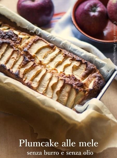 Plumcake Morbido Alle Mele Senza Olio Semplicemente Light