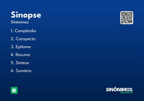 Defina Sinopse - Sinopse - Significado e Sinônimo - escreva.ai