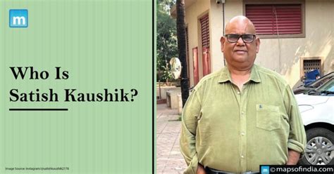 Who Is Satish Kaushik? - Actors