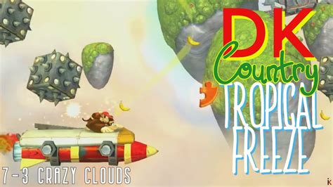 Crazy Clouds Donkey Kong Country Tropical Freeze Nintendo Switch