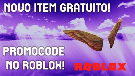 NOVO ITEM GRATUITO NO ROBLOX PROMOCODE RESGATE POR CÓDIGO DE GRAÇA