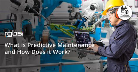 What Is Predictive Maintenance And How Does It Work