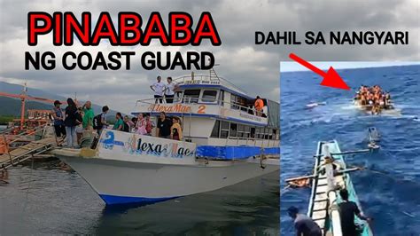 Pinababa Ng Coast Guard Ang Iba Dahilan Sa Trahedyang Nangyari Youtube