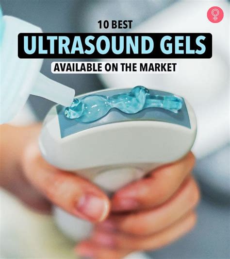 Best Ultrasound Gels Available On The Market