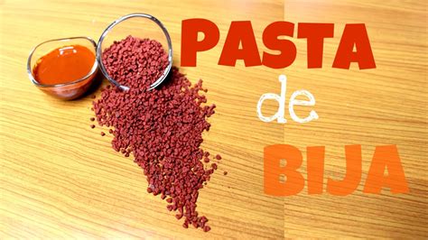 C Mo Hacer Pasta De Bija O Achiote Colorante Natural De Alimentos