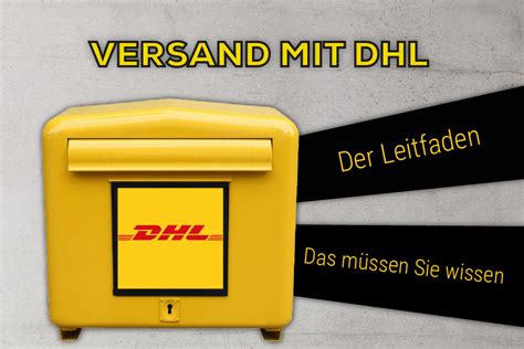 Versand mit DHL der Leitfaden alles was Sie wissen müssen