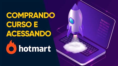 Como Comprar Curso Na Hotmart E Acessar YouTube