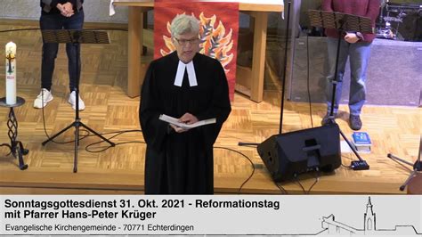 Livestream Gottesdienst Vom 31 10 2021 Aus Dem Gzw Youtube