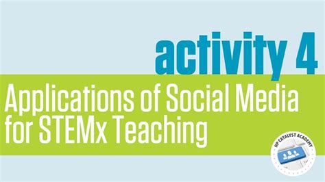 Applications Of Social Media For Stemx Teaching Activity 4 Youtube