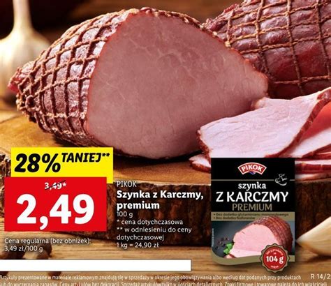 Promocja Szynka Z Karczmy Pikok W Lidl