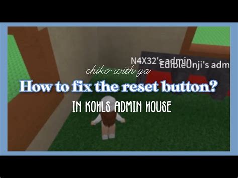 Most Annoying Commands In Kohls Admin House Nbc In Roblox