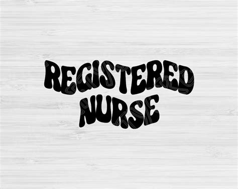 Rn Svg Dxf Png Eps Cut Files Registered Nurse Svg Nursing Etsy