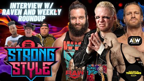 INTERVIEW With RAVEN WWE RAW AEW Dynamite Reactions Tales From The