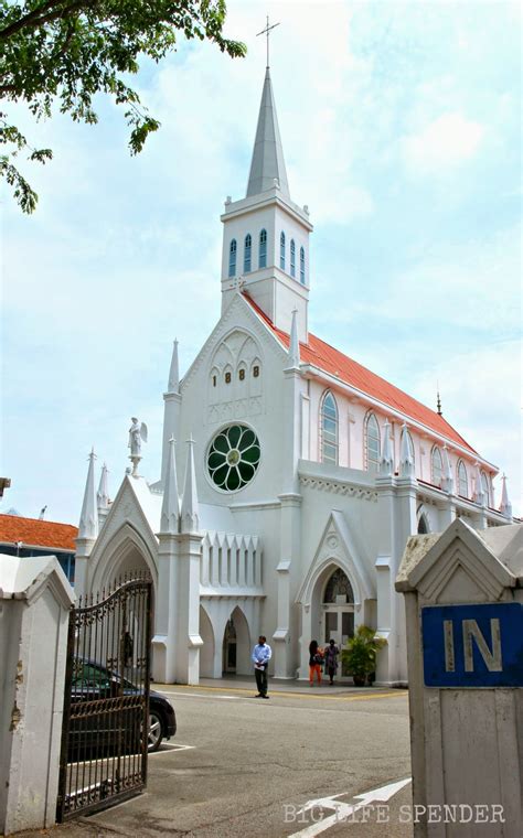 Big Life Spender My Top Scenic Catholic Churches In Singapore