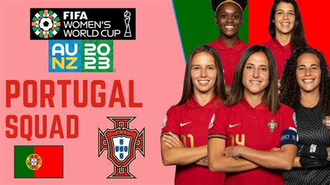 Portugal Official Squad Fifa Womens World Cup 2023 Footworld Youtube