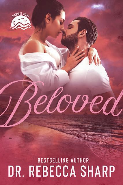 Nadine S Obsessed With Books Beloved Carmel Cove By Rebecca Sharp