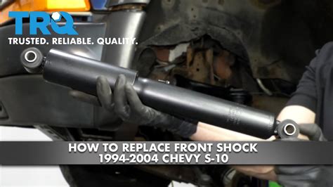 How To Replace Front Shock 1994 2004 Chevy S 10 1A Auto